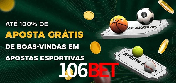 106bet Ate 100% de Aposta Gratis