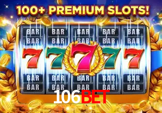 Descubra o Mundo do Cassino Online com 106bet